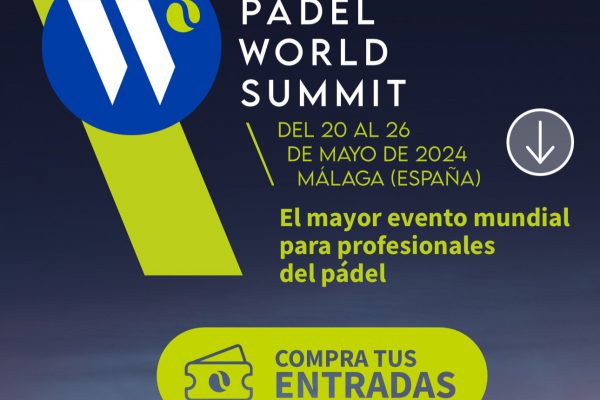 Ya están a la venta las entradas para el Padel World Summit